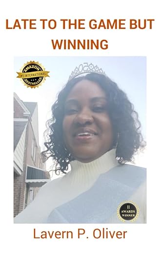 Late To The Game But Winning | Kindle Edition